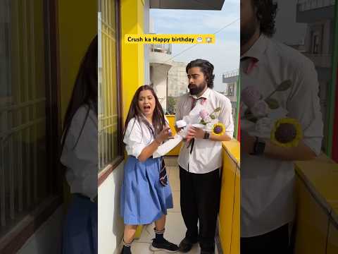 School & Crush ka happy birthday 🎂 🏫 #shorts #sejalgabashorts #school