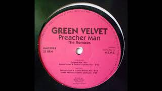 Green Velvet ‎– Preacher Man (Green Velvet & Gemini Psalms Mix)