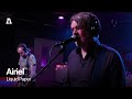 Airiel - Liquid Paper | Audiotree Live