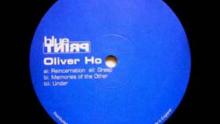Oliver Ho - "Memories Of The Other"