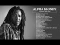 Alpha Blondy Best Of Alpha Blondy Collection Songs Greatest Hits Full Album