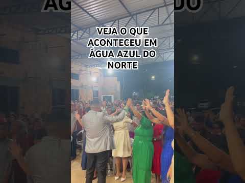 Cheios do Espírito Santo em água Azul do Norte levou Pastor Luis Lima ￼