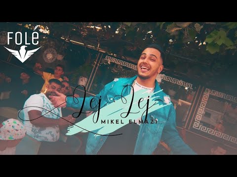 Mikel Elmazi - Lej Lej