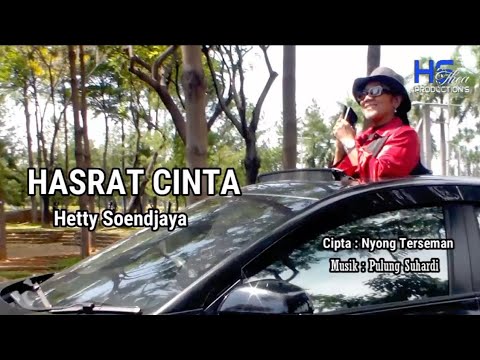 Hetty Soendjaya - Hasrat Cinta (Official Video Clip)