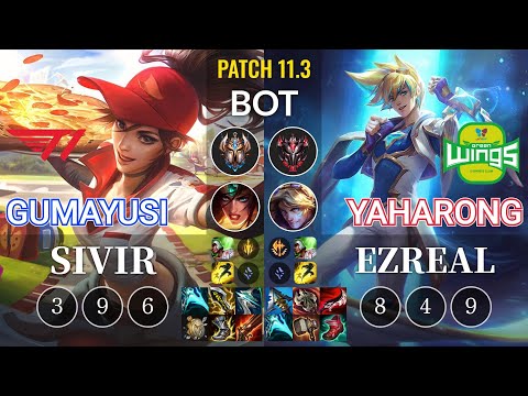 T1 Gumayusi Sivir vs JAG Yaharong Ezreal Bot - KR Patch 11.3