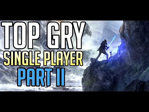 TOP 10 GIER Single Player - PART II [2019/2020] - PC/PS4/Xbox One