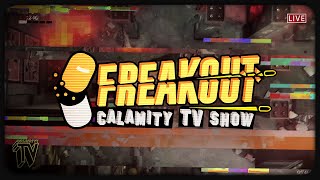 Freakout Calamity TV Show 10