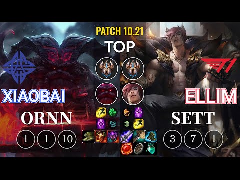 ES Xiaobai Ornn vs T1 Ellim Sett Top - KR Patch 10.21