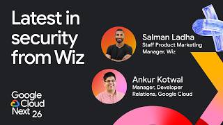 How Wiz & Google Cloud Build AI You Can Trust