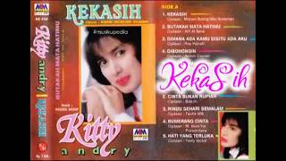 Download lagu (Full Album) Kitty Andry # Kekasih mp3