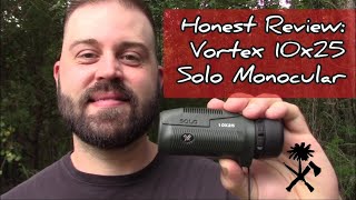 Honest Review: Vortex 10x25 Solo Monocular