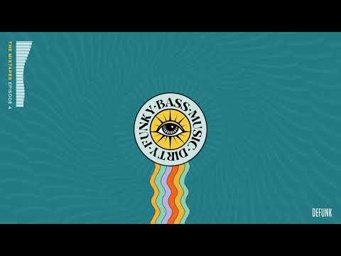 Defunk Presents - DFBM The Mixtapes EP 4 (LSDream, Rl Grime, Griz, Ganja White Night, Peekaboo)