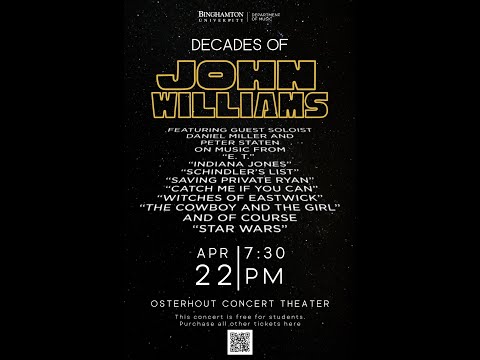 Binghamton University Wind Symphony: "Decades of John Williams"