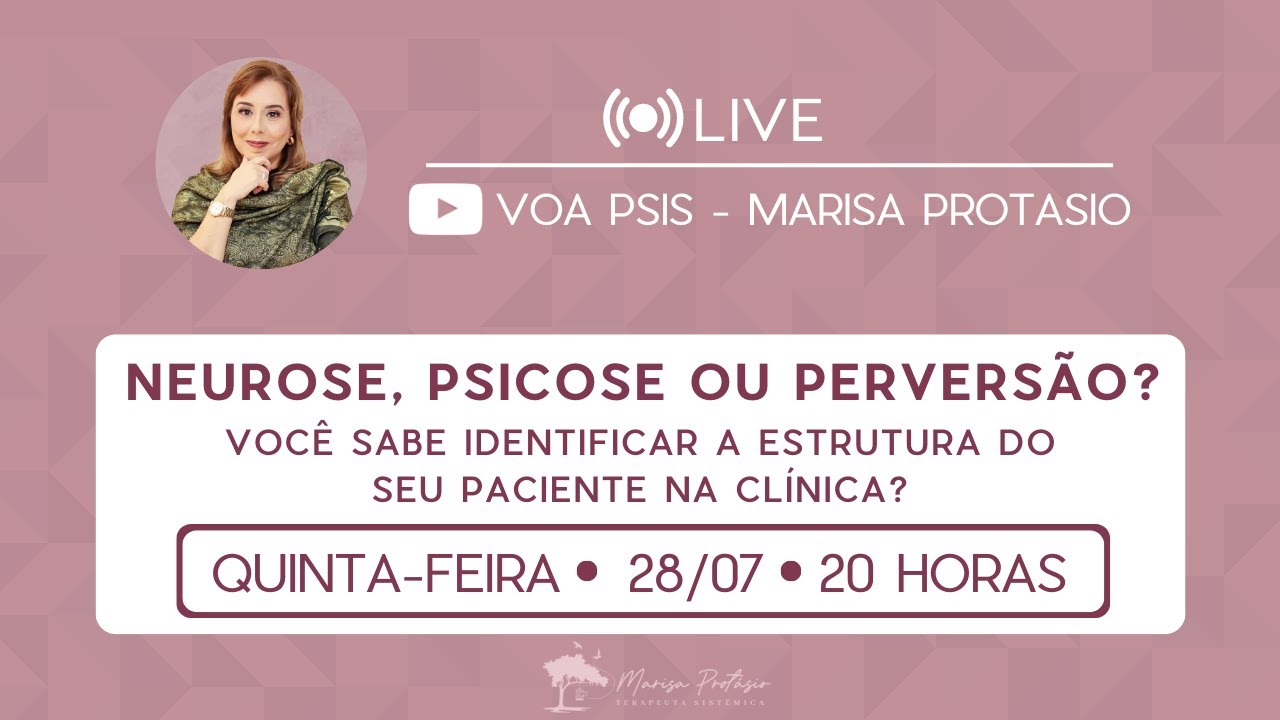 Neurose, Psicose ou Perversão? Você sabe identificar a estrutura do seu paciente na clínica?