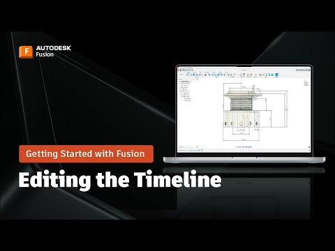 Timeline Editing Made EASY | Getting Started with Autodesk Fusion Episode 5