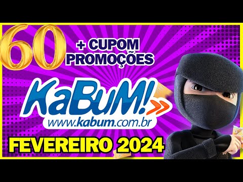 [ATUALIZADO] Cupom Kabum Fevereiro 2024: Ofertas e cupons de desconto Kabum - Promoções 2024