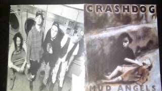 crash dog-- degeneration    (mud angels )1994