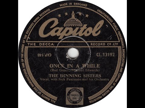 The Dinning Sisters - Once In A While