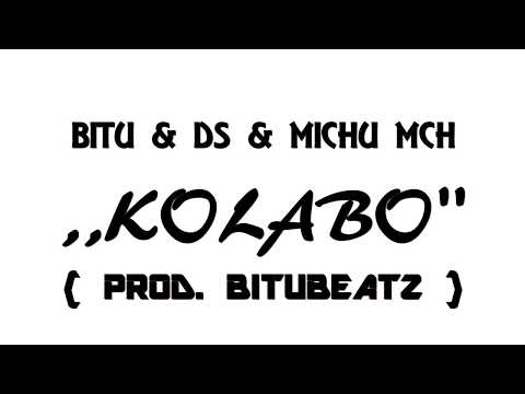 Bitu & DS & Michu MCH - ,, SPONTAN KOLABO *1* '' .( prod. BituBeatZ ) . { 2017 } .