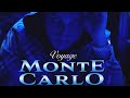 Voyage Monte Carlo Official Music Video