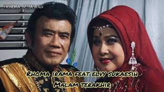 Download lagu Rhoma Irama Feat Elvy Sukaesih Malam Terakhir... mp3