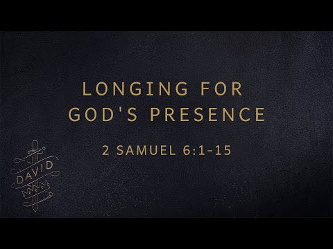 Longing for God's Presence