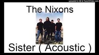 Nixons-Sister (acoustic)