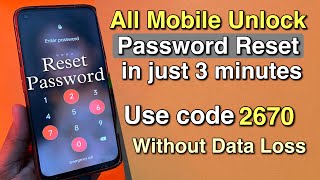 All Forgot Password Unlock !! Forgot Pattern Lock Remove Without Data Lost & Factory Reset