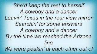 Tracy Byrd - A Cowboy And A Dancer Lyrics