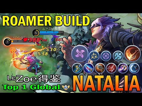 NATALIA TOP 1 GLOBAL ᴸᶜZo̸℮得鉴 | ROAMER BUILD | MOBILE LEGENDS