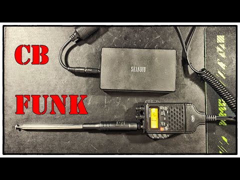 CB-Funk - Notfunkgerät mit maximaler Leitung, Mobilität & Reichweite für minimales Budget (Teil 3)