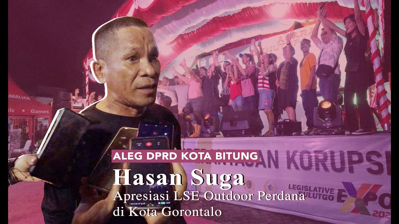 Hasan Suga Apresiasi LSE Outdoor Perdana di Kota Gorontalo