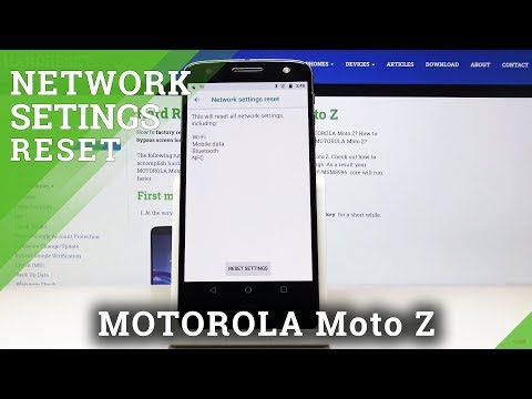 How to Reset Network Settings in MOTOROLA Moto Z – Reset Connection Settings