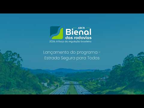 Lançamento do programa - Estrada Segura para Todas