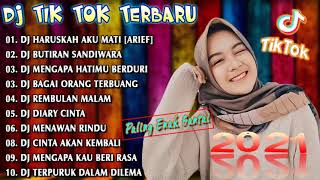 Download lagu Dj Tik Tok Terbaru 2021 | DJ HARUSKAH AKU MATI [ARIEF] | Full Bass - Ipank / Thomas Arya Full Album mp3