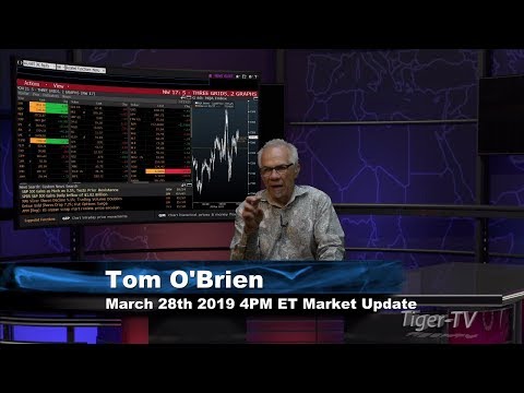 March 28th, 4PM ET Market Update with Tom O'Brien on TFNN
