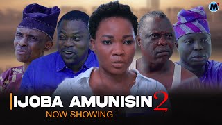 IJOBA AMUNISIN 2 Latest Yoruba Movie Bolaji Amusa 