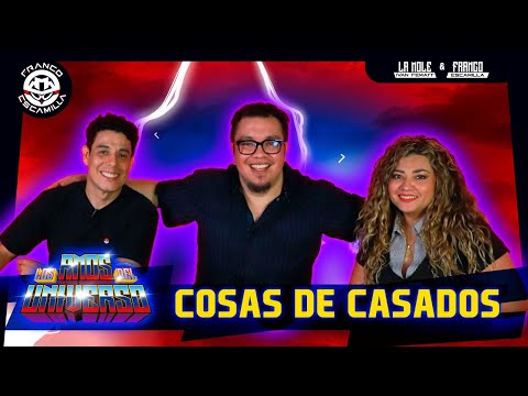 Los Amos del Universo.- Cosas de casados