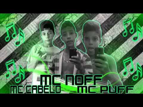 Mc Cabelo , Mc Noff & Mc Puff - Novinha Vem