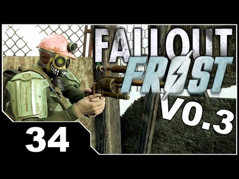 Fallout FROST V0.3 - EP34
