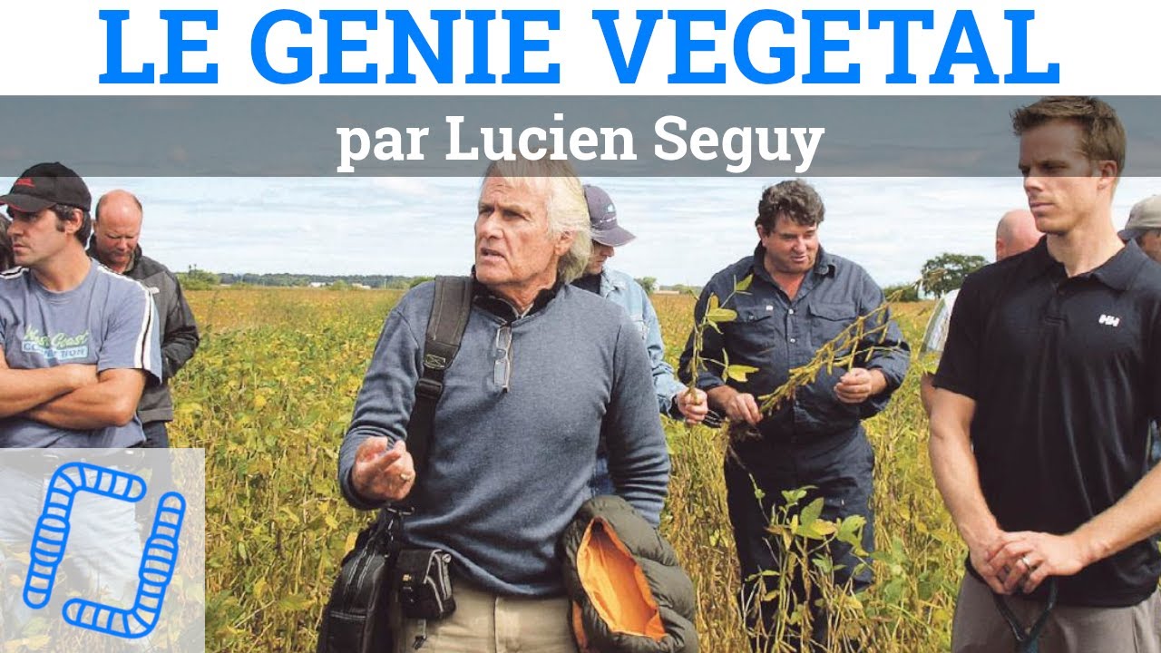 Le génie végétal, par Lucien Séguy