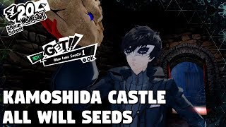 Persona 5 Royal - Kamoshida Castle ALL Will Seeds