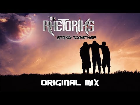 The Rhetoriks - Stand Together (Audio)
