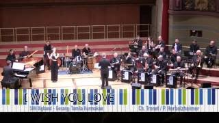SRH Big Band & Tamila "I Wish you Love"