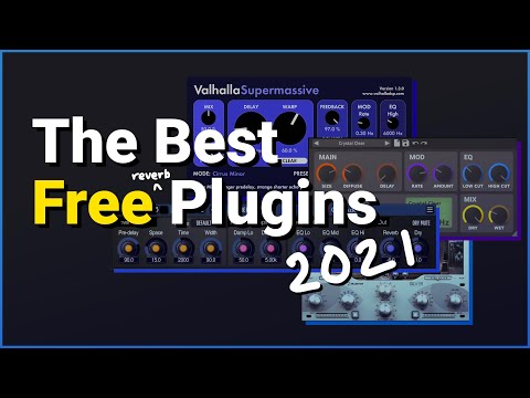 The Best Free Plugins and VSTs 2021 - Reverb and Delay