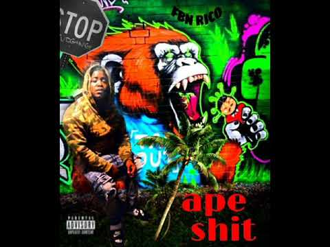 FBN Rico Ape Shit