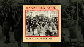Manicured Noise - Faith (Vinyl Audio)
