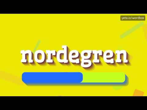 NORDEGREN - HOW TO PRONOUNCE IT!?