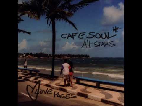 Sheba feat. Meshell Ndegeocello - Cafe Soul All-Stars Love Pages