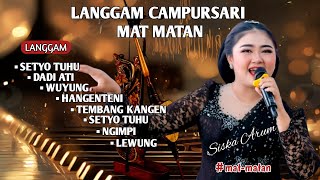 Download lagu ALBUM LANGGAM MAT MATAN || SISKA ARUM. mp3